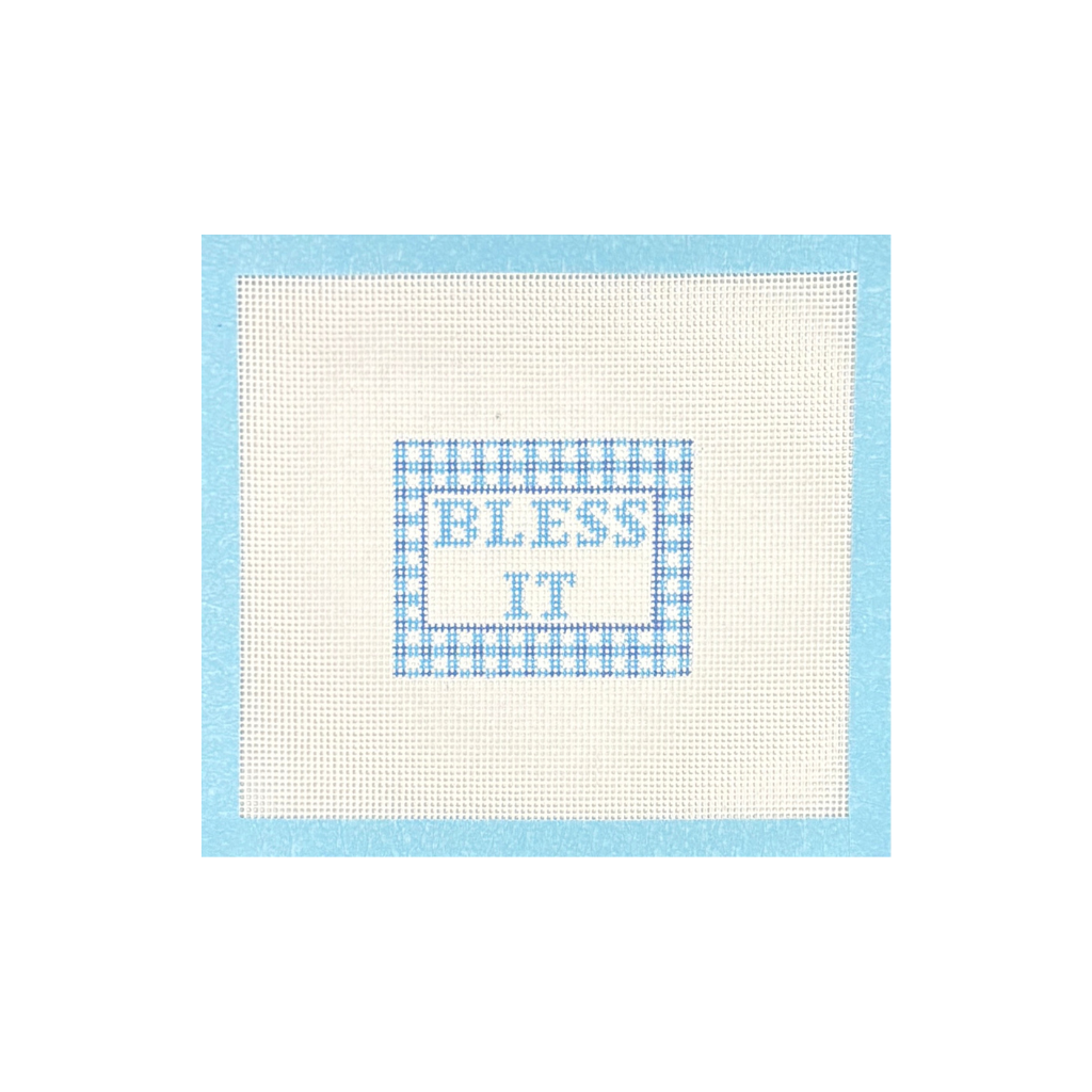 Bless It Canvas